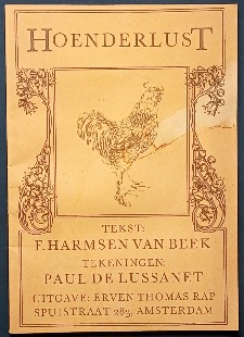 HARMSEN VAN BEEK, F. [ FRITZI TEN HARMSEN VAN DER BEEK ] & PAUL DE LUSSANET - Hoenderlust